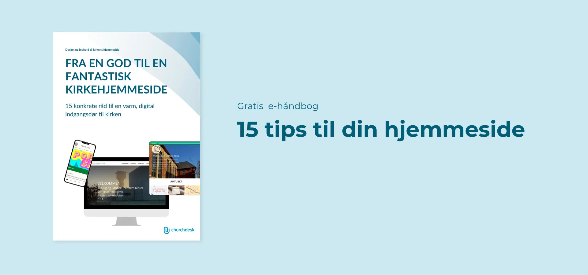 Forsiden af e-håndbogen "Fra en god til en fantastisk kirkehjemmeside" med eksempler på kirkehjemmesider.